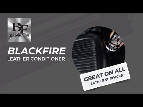 Protect all Leather Surfaces in your Car using BLACKFIRE Leather Conditioner