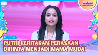 Download lagu Putri Isnari Ungkapkan Perasaan Dirinya Menjadi Mama Muda!  - PAGI PAGI AMBYAR (1/9/26) P1 mp3
