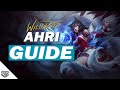 THE ULTIMATE AHRI GUIDE -  BUILD, RUNES, ABILITIES and MORE! - Wild Rift Guides