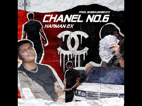 Harman 2x - Chanel No.6 (Official Music Video)