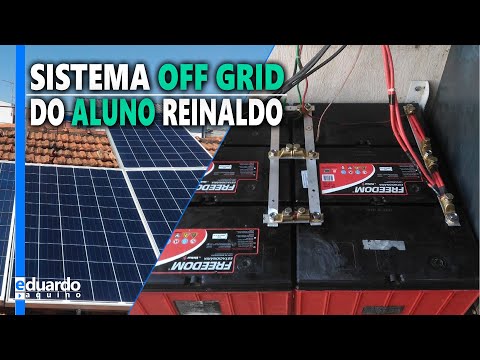 Energia Solar Off Grid com Bateria Estacionária Aluno Reinaldo