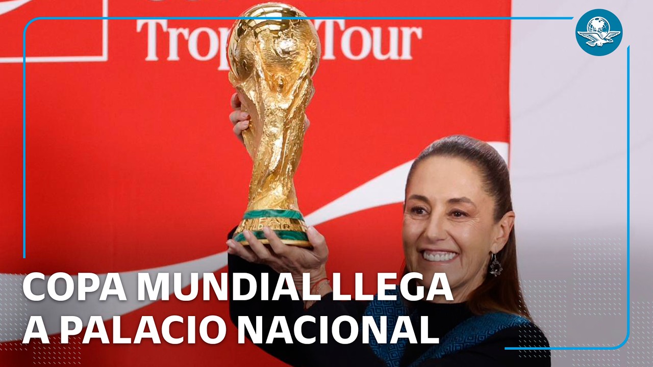 Sheinbaum recibe Copa Mundial en Palacio Nacional