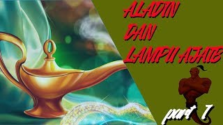 Download lagu Kisah Aladin Dan Lampu Wasiat Part 1 | Hikmah Kehidupan mp3 Download lagu Kisah Aladin Dan Lampu Wasiat Part 1 | Hikmah Kehidupan mp3