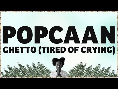 Popcaan - Ghetto (Tired Of Crying) [Produced by Dre Skull] - OFFICIAL LYRIC VIDEO