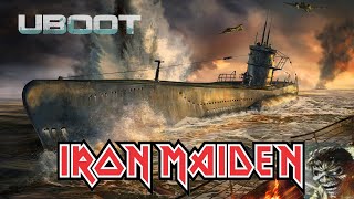 Download lagu Iron Maiden - Run Silent Run Deep - Featuring UBOAT! mp3 Download lagu Iron Maiden - Run Silent Run Deep - Featuring UBOAT! mp3