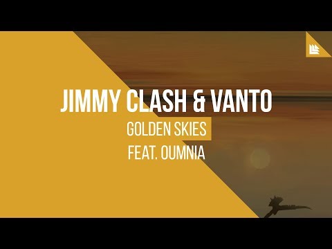 Jimmy Clash & Vanto feat. Oumnia - Golden Skies