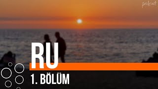 podcast | RU 1. Bölüm | HD #SezonTV Full İzle podcast #3