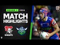 NRL 2024 | Knights v Raiders | Match Highlights