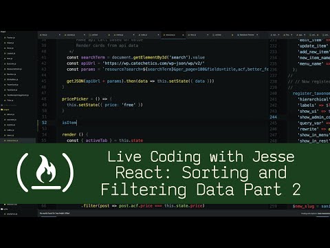 React: Sorting and Filtering Data Part 2 - Live Coding with Jesse