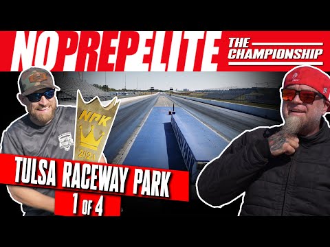 STREET OUTLAWS: NO PREP ELITE - EVENT 1 | TULSA RACEWAY PARK, OK