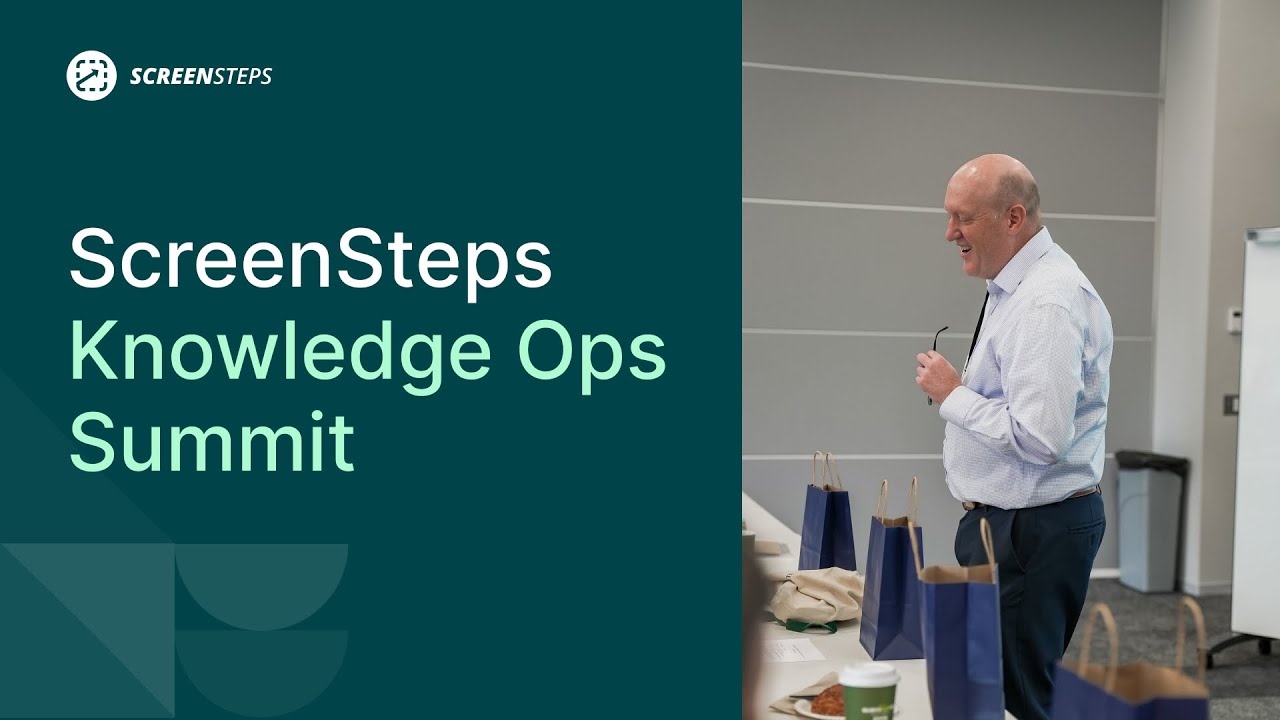 2024 ScreenSteps Knowledge Ops Summit Recap