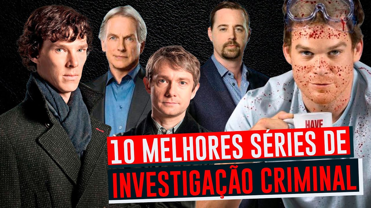 AS 10 MELHORES SÉRIES DE INVESTIGAÇÃO CRIMINAL