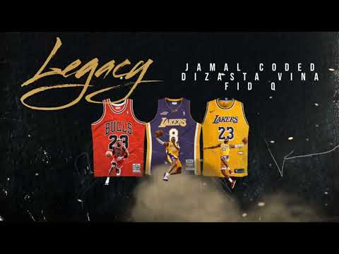 Jamal Coded - Legacy ft Fid Q & Dizasta Vina