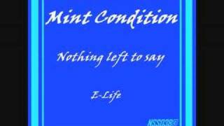 Mint Condition - Nothing left to say