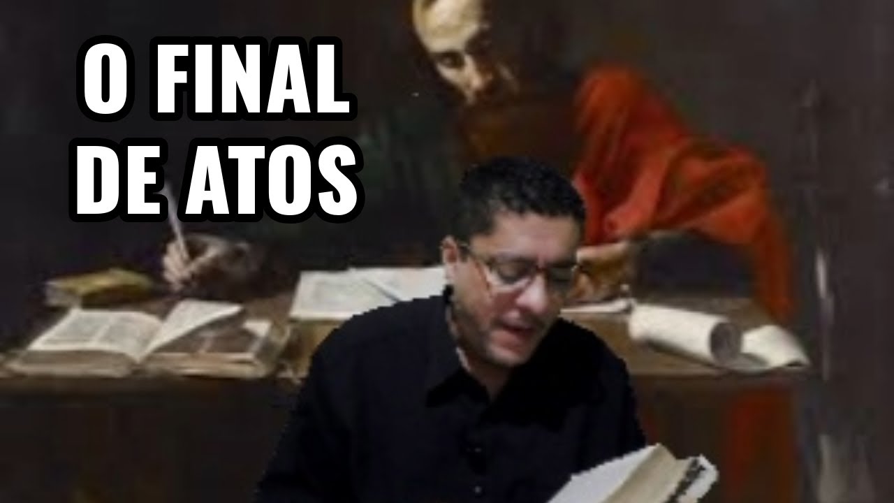 O final de Atos