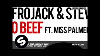 Download lagu Afrojack and Steve Aoki - No Beef (Instrumental Mix) mp3