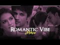 ROMANTIC VIBE MASHUP Mashup Songs Bollywood Songs Mashup Songs 2022