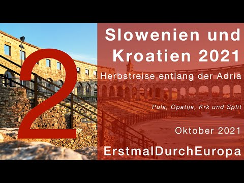Slowenien und Kroatien 2021 (Teil 2) | Herbstreise entlang der Adria | Kastenwagen WoMo Reisebericht
