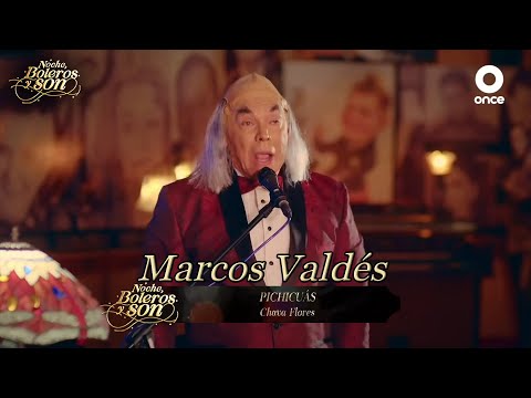 Pichicuás - Marcos Valdés - Noche, Boleros y Son