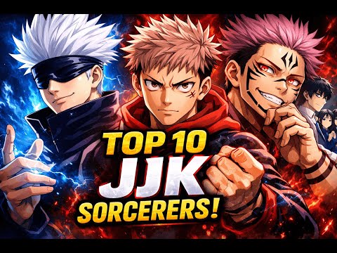 Top 10 Strongest Jujutsu Kaisen Sorcerers (Ranked)