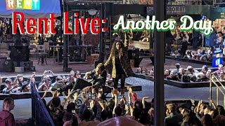 RENT LIVE (Well, Almost): Another Day