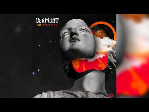Vermont - Mercury (Original Mix)