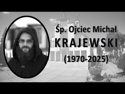 12.12 g.11:00 Msza święta pogrzebowa za śp. o. Michała Krajewskiego na żywo | NIEPOKALANÓW– bazylika