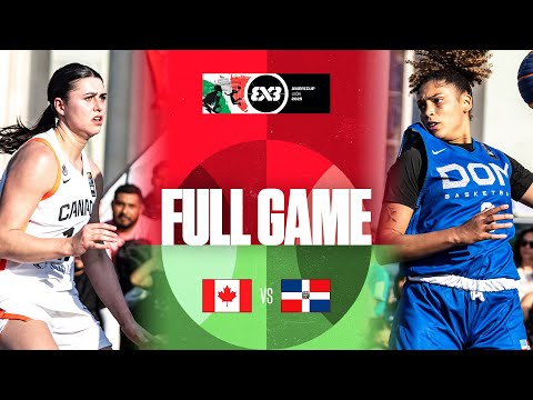 Canada 🇨🇦 vs Dominican Republic 🇩🇴 | Women | Full Pool Game | FIBA 3x3 AmeriCup 2025