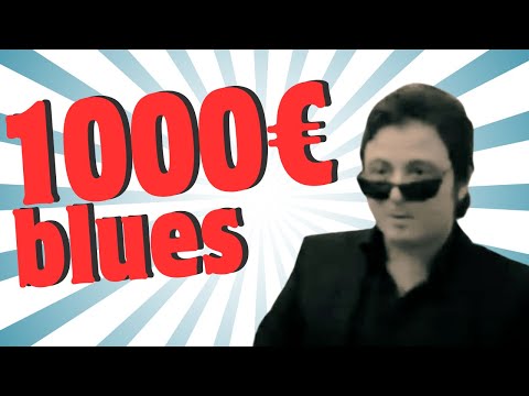 1000 euro blues