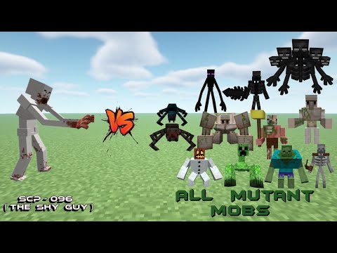 All Mutant Mobs VS. SCP - 096 (The Shy Guy) in MINECRAFT / Mob  Battle. #minecraft #versus #scp