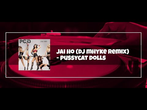 Jai Ho (Dj Mhyke Remix)