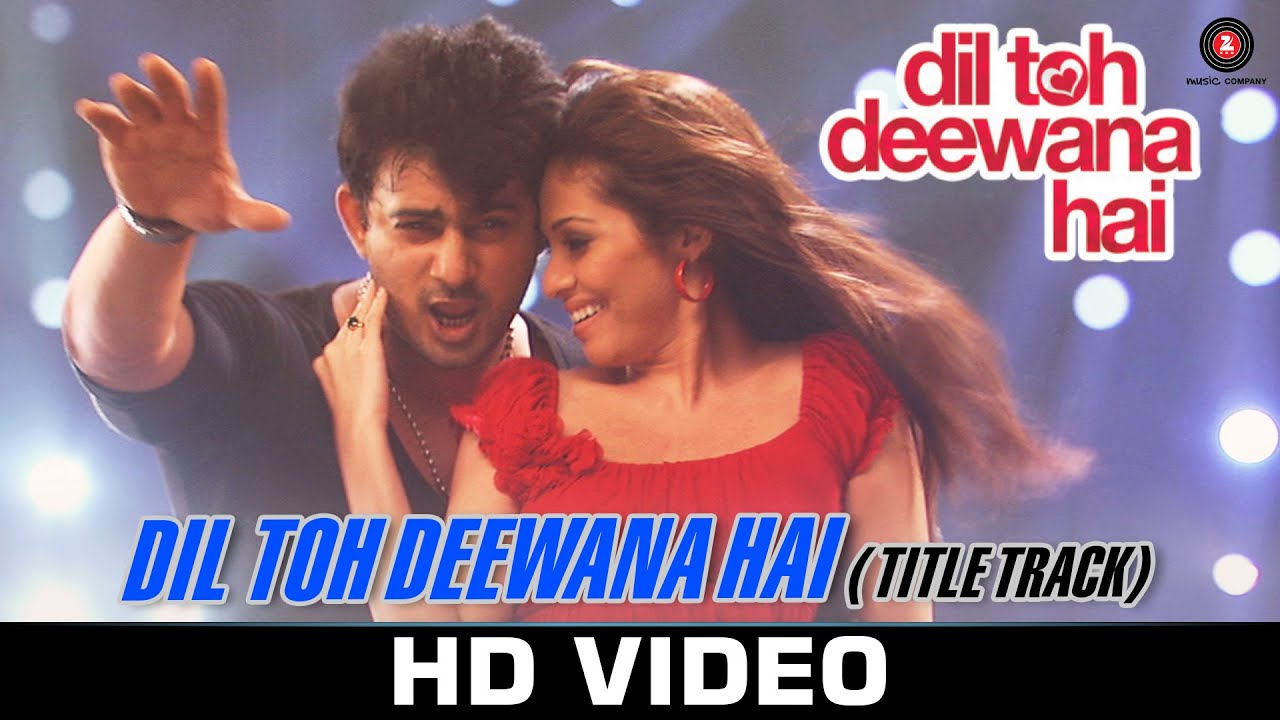 Dil Toh Deewana Hai Title Track Lyrics  | Dil Toh Deewana Hai | Haidar Khan, Raj Babbar, Sadha, Sushmita Mukherjee, Zeenat Aman | Zubeen Garg | Zubeen Garg