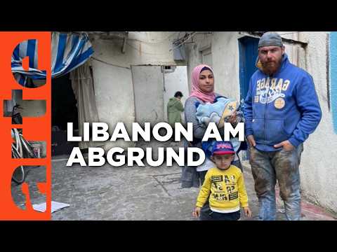 Libanon: Die Verlierer der Krise | ARTE Reportage Reupload