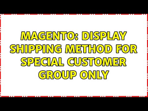 Magento: Display shipping method for special customer group only
