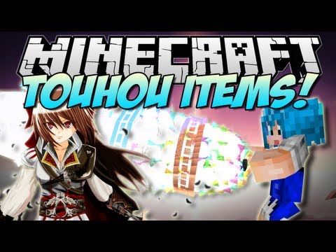 Minecraft | TOUHOU ITEMS! (Crazy Anime Magic!) | Mod Showcase [1.6.2]