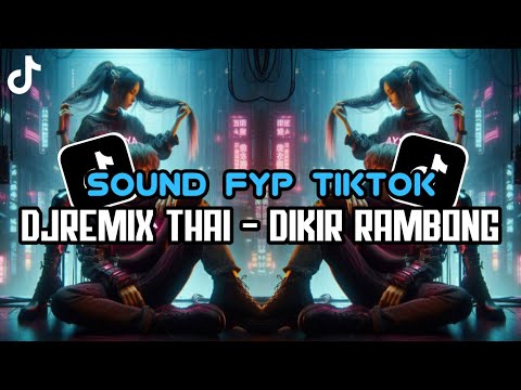 DJREMIX THAI || TIKTOK VIRAL 🇹🇭🛸🚀 2024 ( DEMO LONI TOK SUPO MULO )