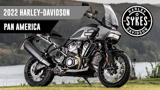 2022 Harley-Davidson Pan America Overview - RA1250 // Sykes H-D