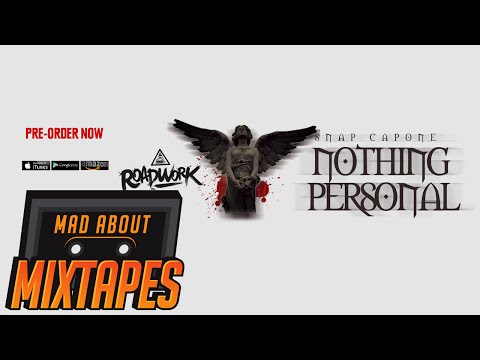 Snap Capone - Nothing Personal [Mixtape Sample] | MadAboutMixtapes
