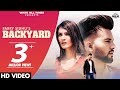 Backyard (Official Video) | Parry Sidhu | New Punjabi Songs 2021 | Sad Punjabi Songs 2021