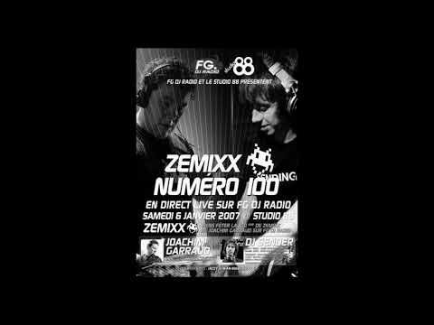 Zemix 100 (live at Studio 88 on Radio FG) [07/01/2007] - Joachim Garraud & Dj Sender