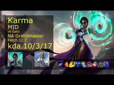 Karma Mid vs Galio - NA 10/3/17 Patch 12.7 Gameplay