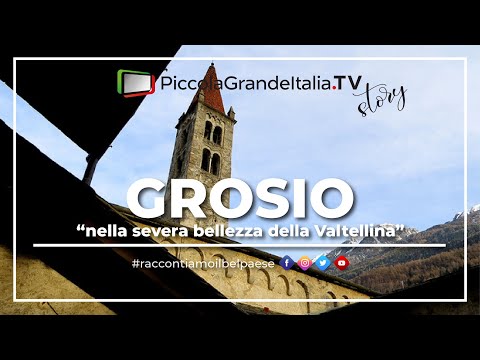 Grosio - Piccola Grande Italia
