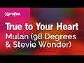 True To Your Heart Mulan 98 Degrees Stevie Wonder Karaoke Version KaraFun