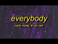 Nicki Minaj - Everybody (feat. Lil Uzi Vert) Lyrics