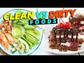 Clean Food vs Dirty Food - Which is Best For Fat Loss?