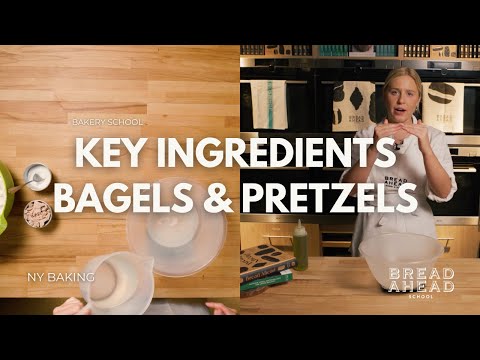 Key Ingredients for Baking Bagels & Pretzels