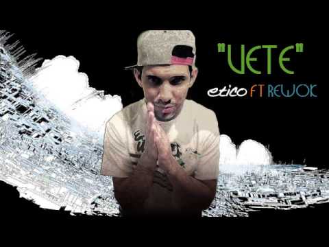 Eticko - Vete Ft Rewok (NUEVA) 2014