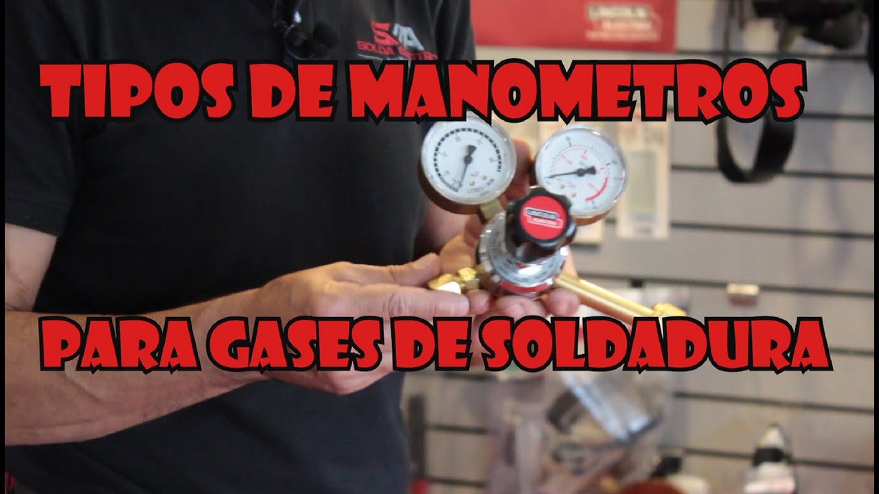 TIPOS DE MANOMETROS 👨‍🏭 PARA GASES DE SOLDADURA