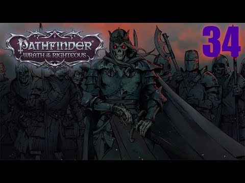 How to kill Devarra - Pathfinder: Wrath of the Righteous (Lich Necromancer) Part 34