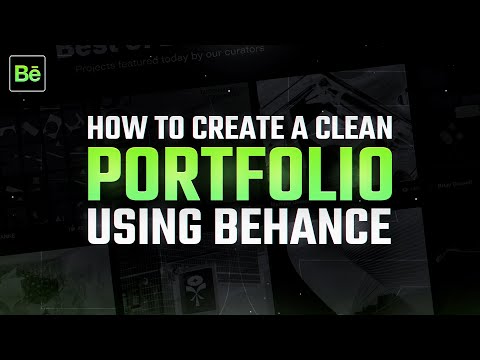 How To Create A Clean Portfolio Using Behance (2020)